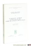 Coppens, Joseph. - La relève apocalyptique du messianisme royal I. La royauté - le règne - le royaume de Dieu - Cadre de la relève apocalyptique.