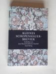 Malter, Rudolf, Auswahl und Nachwort - Kleines Schoppenhauer-Brevier, Gedanken aus dem Handschriftlichen Nachlass