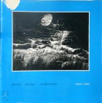 Minor White, William E. Parker, Beaumont Newmann, Meyer Schapiro, Peter Bunnell, Jonathan Williams, Barbara Morgan, Ansel Adams - Mirrors Messages Manifestations