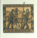 Blokhuis, Henk - Exlibris voor W.A. Marks. Blokhuis, Henk - Exlibris voor W.A. Marks.