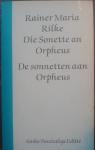 Rainer Maria Rilke - Die Sonette an Orheus De sonnetten aan Orpheus