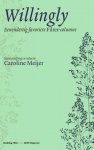 Meijer, Caroline (samenstelling en redactie) - Willingly / Eenendertig favoriete Filter-columns