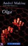 Makine, A. - Olga / de dochter van een held van de Sovjetunie
