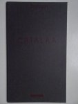 Restany, Pierre & Chouteau, Claude. - Cataláa. Incantare. Restany, Pierre & Chouteau, Claude. - Cataláa. Incantare.