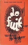 Velde, Rink van der - DE FUIK