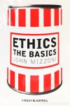 MIZZONI, J. - Ethics. The basics.
