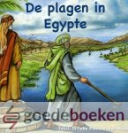 Klaasse-den Haan, Ditteke - De plagen in Egypte *nieuw* Klaasse-den Haan, Ditteke - De plagen in Egypte *nieuw*