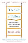 Jessica Lahey - The Gift of Failure