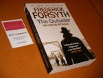 Forsyth, Frederick - The Outsider. My Life in Intrigue