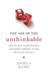 Joshua Cooper Ramo - The Age of the Unthinkable
