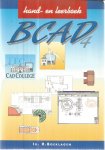 Boeklagen, R. - Hand- en leerboek BCAD voor Windows 4 - Nederlandstalig CAD programma