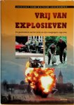 Jeoffrey van Woensel 236031 - Vrij van explosieven De geschiedenis van het EOCKL en zijn voorgangers, 1944-2004