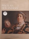 POSADA KUBISSA, TERESA. - Pintura Holandesa en el Museo Nacional del prado.  Catalogo Razonado.