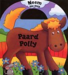  - Neem me mee: Paard Polly