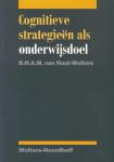 B.H.A.M. van Hout-Wolters - Cognitieve strategieën als onderwijsdoel