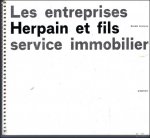 Pierre Sterckx, - architecture d'aujourd'hui - art du multiple / les entreprices Herpain et Fils service immobilier.
