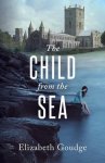 Elizabeth Goudge - Child From the Sea