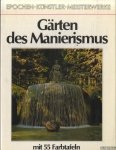 Spielmann, Heinz - Gärten des Manierismus