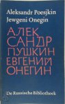 Aleksandr Poesjkin 128581 - Verzamelde werken - Deel 2: Jewgeni Onegin  Roman in verzen