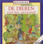 Butterfield, Moira - De dieren van het oerwoud : bouwboek