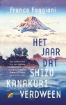 Franco Faggiani - Het jaar dat Shizo Kanakuri verdween