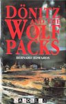 Bernard Edwards - Dönitz and the Wolf Packs