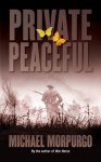 Michael Morpurgo, Michael Morpurgo - Private Peaceful
