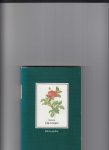 Redoute, Pierre-Joseph - De rozen, Biliophilia, 170 kleurenafbeeldingen van de uitgaven tussen 1817-1824