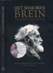 Aleman, André - Het Seniorenbrein : De ontwikkeling van onze hersenen na ons vijftigste