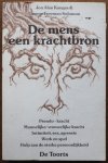 Kangas Alan Jon & Solomon Freeman George vert Nemeth-Linnebank G - De mens een krachtbron Pseudo-kracht, Mannelijke vrouwelijke kracht. Intimiteit, sex, agressie, Werk en spel, Hulp aan de sterke persoonlijkheid