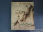 Koreny, Fritz. - Meestertekeningen van Jan Van Eyck tot Hieronymus Bosch.