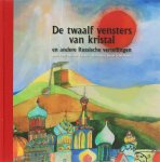 P. van der Linden, S. Burgers - De twaalf vensters van kristal Russische Sprookjes