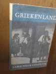 Scholte, Mr Henrik - Griekenland land volk cultuur