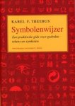 TREEBUS, KAREL F. - Symbolenwijzer. Een praktische gids voor gedrukte tekens en symbolen.