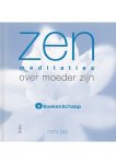 Roni Jay - Zen meditaties over moeder zijn Roni Jay - Zen meditaties over moeder zijn