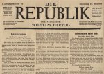 (DEUTSCHE ZEITUNG von 1918-1919). HERZOG, Wilhelm (Hrsg.) - Die Republik. (Tageblatt). Jg. 1 Nr. 2, 3, 9, 12, 14, 15, 18-20, 23-25; Jg. 2 Nr. 1, 3, 4, 58, 73, 77, 79-81, 83, 85 und 86.