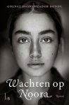 Golnaz Hashemzadeh Bonde - Wachten op Noora