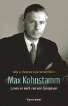 Harryvan, A.G. & J. van der Harst. - Max Kohnstamm : leven en werk van een Europeaan.
