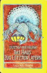 Meyrink, Gustav - Das Haus zur Letzten Lantern Meyrink, Gustav - Das Haus zur Letzten Lantern