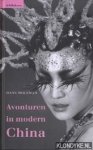 Moleman, Hans - Avonturen in modern China: Reportages uit het wilde oosten