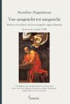 Augustinus Aurelius, Aurelius Augustinus - Van aangezicht tot aangezicht