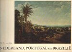 Balen, W.J. van - Nederland, Portugal en Brazilië
