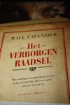 Lavender, Will - het HET VERBORGEN RAADSEL