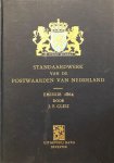 CLEIJ, J.F. - Standaardwerk van de Postwaarden van Nederland: Emissie 1864