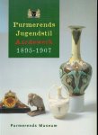 Doornberg, F.d.; Otsen, J.p.; Berkhout, J.g. - Purmerends Jugendstil Aardewerk 1895 - 1907.
