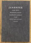 NEDERLANDS GENOOTSCHAP VAN BIBLIOFIELEN. - Jaarboek van het Nederlands Genootschap van Bibliofielen 2000 - Achtste jaarboek