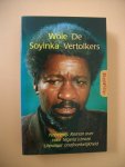 Soyinka, Wole - De vertolkers Soyinka, Wole - De vertolkers