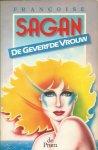 Sagan, Françoise - De Geverfde Vrouw (La femme fardée)