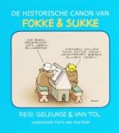 Reid, John Stuart, Geleijnse, Bastiaan, Tol, J.M. van - De historische canon van Fokke & Sukke / Fokke & Sukke