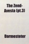 Darmesteter, James and Mills, Lawrence Heyworth - The Zend-Avesta, part 3